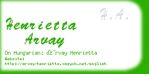 henrietta arvay business card